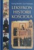 LEKSYKON HISTORII KOŚCIOŁA - Georg Denzler